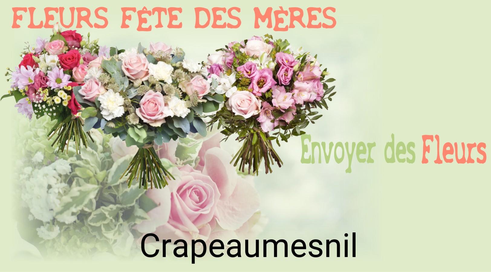 Bouquet de Fête des Mères livré à Crapeaumesnil